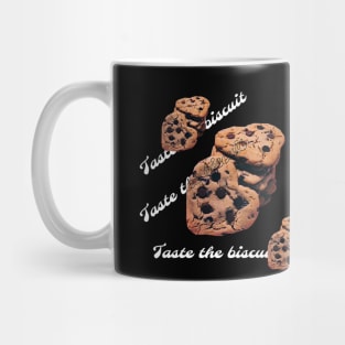 Taste the biscuit Mug